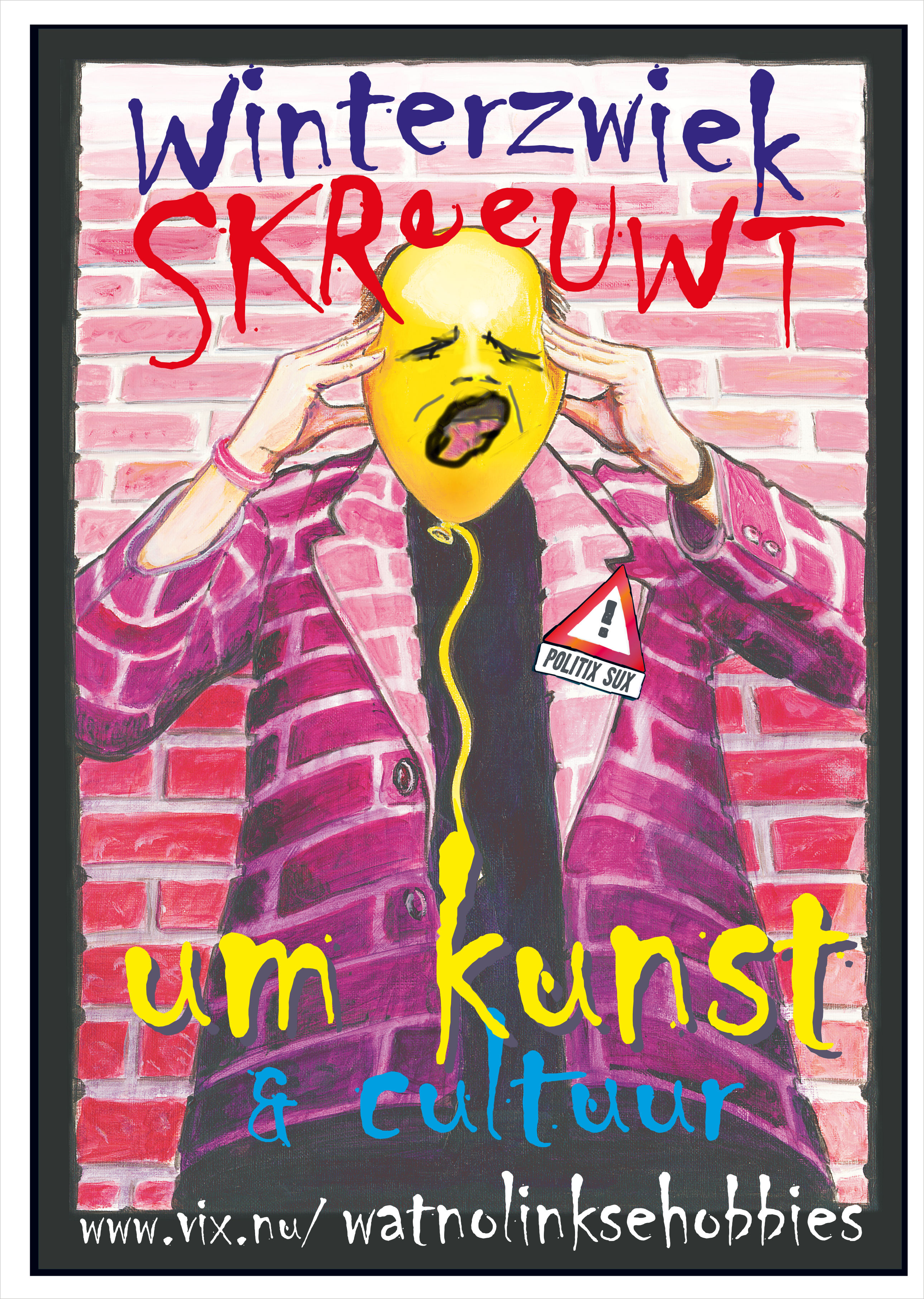 poster Winterzwiek skreeuwt um kunst 2010 A3